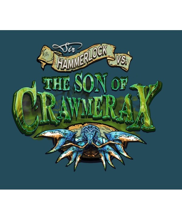 Borderlands 2 - Headhunter Pack 5: Son of Crawmerax DLC Steam Key GLOBAL